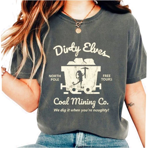 V VIENDSTORE Dirty Elves T-Shirt, Coal Mining Co Shirt, Naughty Christmas Top, Christmas Humor Tee, North Pole Mining Tee, Vintage Xmas Graphic Top, Christmas Gag Gift, Christmas Humor