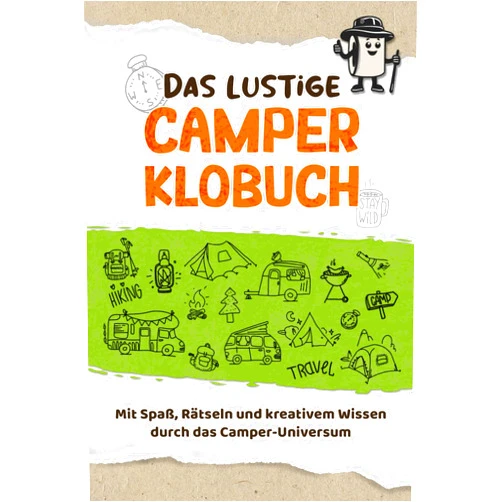 German Edition by Stephanie Sommer (Author) Das lustige Camper KLOBUCH: Entdecke mit Spaß, Rätseln und kreativem Wissen das Camping Universum I Lustiges Geschenk für die Toilette im Camper, Wohnmobil oder Zuhause (German Edition)