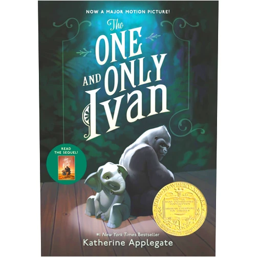Katherine Applegate,Patricia Castelao The One and Only Ivan: A Newbery Award Winner
