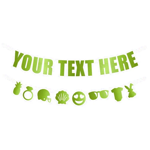 String It Banners Your Text Here banner - Funny Rude Customize Your Party Banner Signs | Custom Text/Phrase Banner | Make Your Own Banner Sign | StringItBanners (Green Metallic)