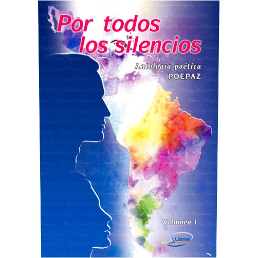 Spanish Edition by POEPAZ (Author), Artistas Varios (Author), Andrés Felipe Córdoba (Author), Areli Zaragoza Ruíz (Author), Camilo Medina Fonseca (Author), Carlos Eyder Castro Sinisterra (Author), Dionicia Moreno Aguirre (Author), Dorlly Sánchez Rondón (Author), Édver Augusto Delgado Verano (Author), Hugo Tovar Otero (Author), Jary Alberto Aragón González (Author), Jeferson Torres Guerrero (Author), Jenny Tenorio Caicedo (Author), Lorena Torres Herrera (Author), Margarita Mata Quesada (Author), María Ana Moreno Segura (Author), María Elcina Valencia Córdoba (Author), María Elfa Merici Carabali De Peña (Author), Mary Cruz Castro Quintero (Author), Mary Grueso Romero (Author), Yaneth Quiñonez Alegría (Author) & 17 more Format: Kindle Edition Por todos los silencios: Antología poética (Spanish Edition)