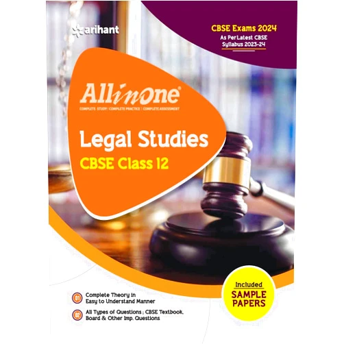 By Jyoti Singh (Author), Mansi Sharma (Author) Arihant All In One Class 12th Legal Studies for CBSE Exam 2024