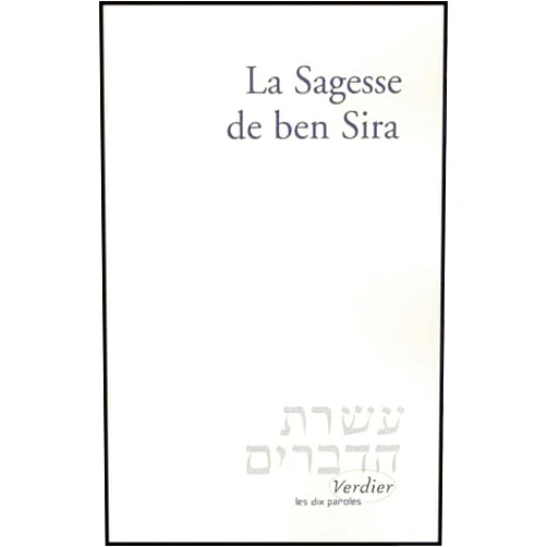 ANONYME,Charles Mopsik La sagesse de Ben Sira