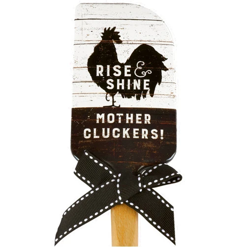 Primitives by Kathy double-sided silicone novelty cooking spatula farm Inspired Rise & Shine Mother Cluckers!