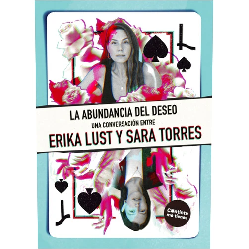 Spanish Edition by Sara Torres (Author), Erika Lust (Author), Marina Beloki (Editor), Sandra Cendal (Editor) & 1 more Format: Kindle Edition La abundancia del deseo: Una conversación entre Erika Lust y Sara Torres (La pasión de Mary Read nº 2) (Spanish Edition)