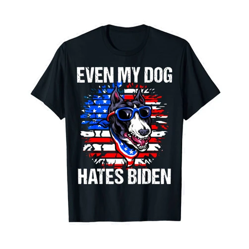 Conservatives Jokes Trump 2024 American Flag Memes Funny Anti Joe Biden Even my Dog Hates Biden USA Flag Pibble T-Shirt