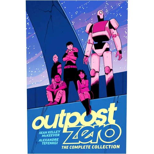 Sean Kelley McKeever,Alexandre Tefenkgi,Jean-Francois Beaulieu Outpost Zero: The Complete Collection