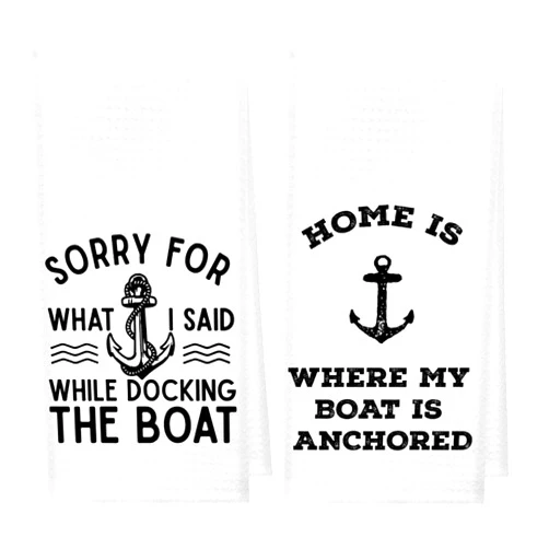 Kunlisa Coastal Kitchen Towels,Boat Towels,Sorry for What I Said While Docking the Boat Waffle Weave Towels,Nautical Hand Towels for Bathroom,Sailor Gift,Boat Captain Owner Gifts,16 x 24 Inch Set of 2