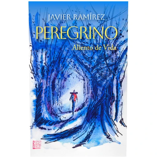 Spanish Edition by Javier Ramírez (Author) Format: Kindle Edition Peregrino: Aliento de Vida (Spanish Edition)