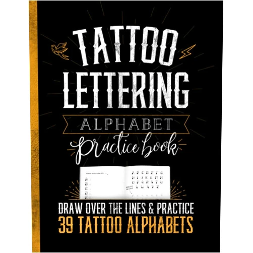 Chickpeach Studio Tattoo Lettering Alphabet Practice Book: Draw Over The Lines & Practice Drawing 39 Tattoo Alphabets