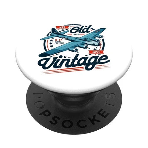 Old Fokker Airshow Apparel Co. B 17 Flying Fortress Not Old Just Vintage B17 Plane Bomber PopSockets PopGrip: Swappable Grip for Phones & Tablets