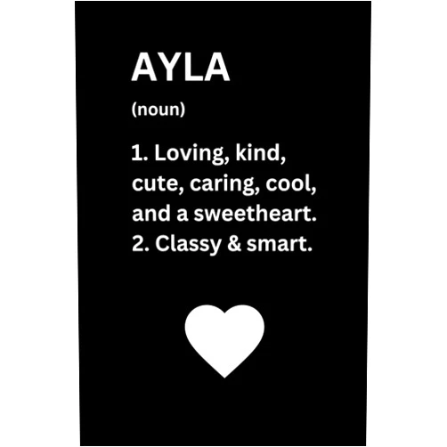 Morrison Oburu Naruse Ayla Definition Personalized Name: Great gift for Ayla | Notebook for Girls and Women called Ayla