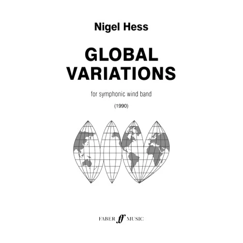 Nigel Hess Global Variations: Score (Faber Edition: Faber Wind Band Series)