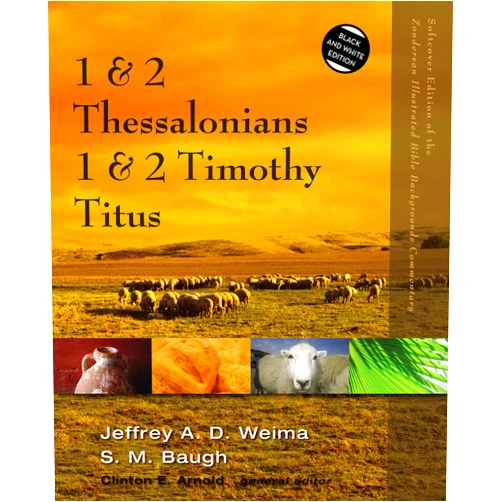 By Jeffrey A.D. Weima (Author), Steven M. Baugh (Author), Clinton E. Arnold (Editor) & 0 more 1 and 2 Thessalonians, 1 and 2 Timothy, Titus (Zondervan Illustrated Bible Backgrounds Commentary)