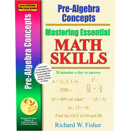 By Richard W. Fisher (Author) Pre-Algebra Concepts (Mastering Essential Math Skills)