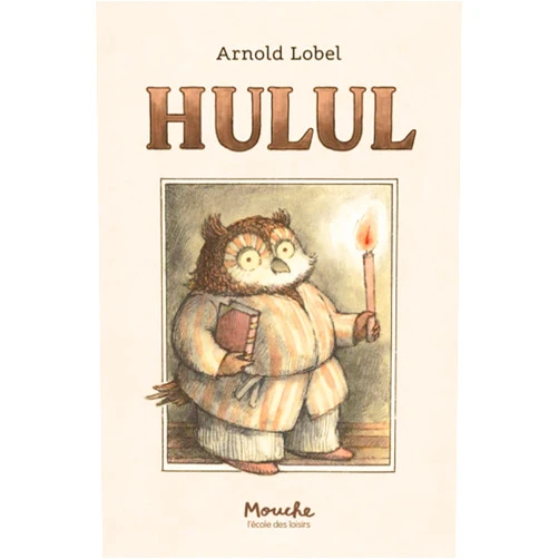 French Edition by Arnold Lobel (Author), Geneviève Brisac (Translator) Hulul