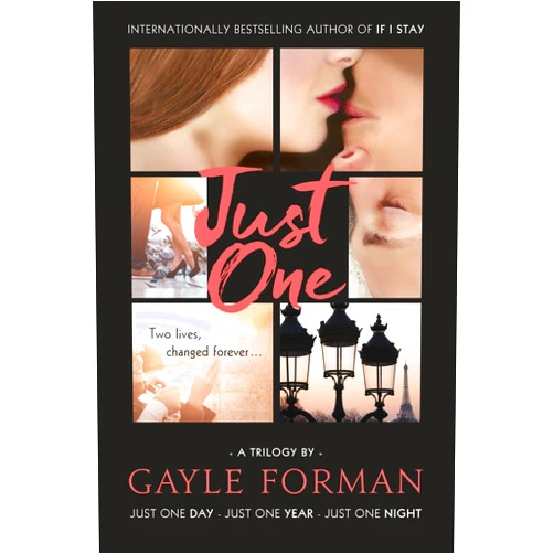 By Gayle Forman (Author) Just One...: Includes Just One Day, Just One Year, and Just One Night