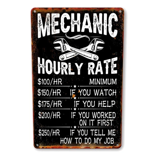 Yuyiify Funny Mechanic Shop Signs Vintage Mechanic Hourly Rate Metal Tin Signs Cool Car Garage Gifts Metal Art Wall Decor 8x12 Inch