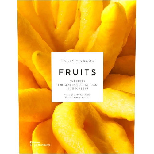 Régis Marcon,Bénédicte Bortoli,Philippe Barret Fruits