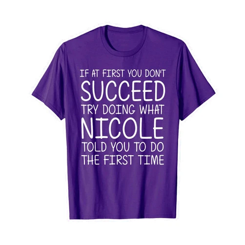 Custom Women Name Girl Mom Wife Birthday Presents Nicole Gift Name Personalized Birthday Funny Christmas Joke T-Shirt