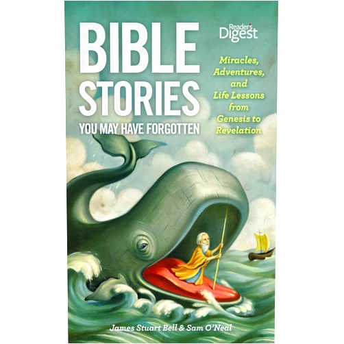 By James Bell (Author) Format: Kindle Edition Bible Stories You May Have Forgotten: Miracles, Adventures and Life Lessons from Genesis to Revelation