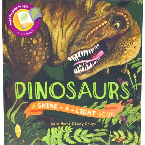 Sara Hurst,Lucy Cripps Dinosaurs (Shine-A-Light)