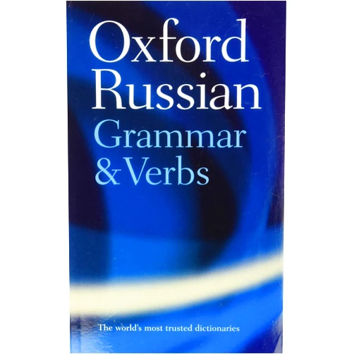 By Terence Wade (Author) Oxford Russian Grammar and Verbs