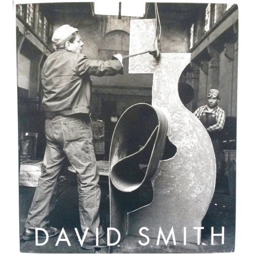 By New York. Solomon R. Guggenheim Museum. Essays by armen Giiménez, Rosalind E. Krauss, David Anfam, (Author) David Smith A Centennial
