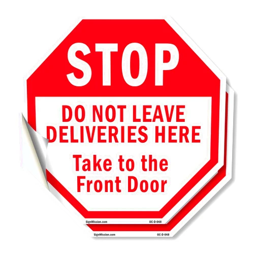 SignMission Stop Do Not Leave Deliveries Here Take to The Front Door (2 Pack) 10 inch X 10 inch Octagon Vinyl Label Decal Sticker Weather Resistant, UV Protected for Workplace, Made in the USA