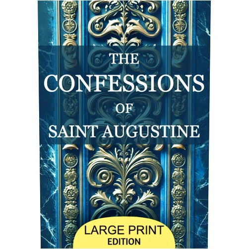 By St. Augustine (Author), Edward Bouverie Pusey (Translator) The Confessions of St. Augustine: A timeless Christian autobiography exploring St. Augustine's journey from sin to redemption. A profound reflection ... spiritual and philosophical insights.
