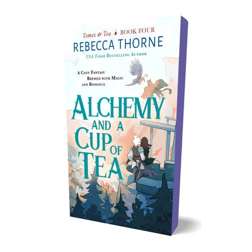 Rebecca Thorne Alchemy and a Cup of Tea (Tomes & Tea, 4)