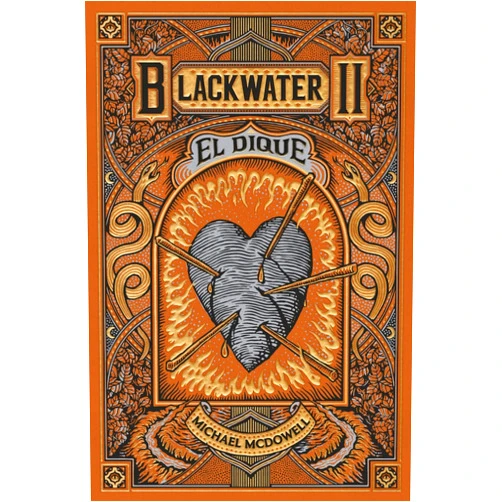 Michael McDowell,Carles Andreu BLACKWATER II. El dique (Saga Blackwater nº 2) (Spanish Edition)