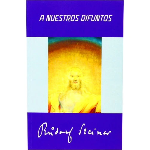 MARIBEL GARCIA POLO,RUDOLF STEINER - ALEMAN A NUESTROS DIFUNTOS