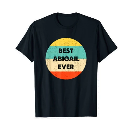 Abigail Name Shirts & Gifts Abigail Name T-Shirt