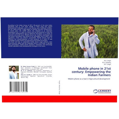 By R.K. Singh (Author), R.K. Doharey (Author), R.P. Singh (Author) & 0 more Mobile phone in 21st century: Empowering the Indian Farmers: Mobile phone as a tool in Agricultural development
