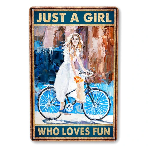 LOVEJIA Just A Girl Who Loves Fun Sign Metal Tin Signs, Vintage Girl Riding Bicycle Art Poster Plaque Bedroom Wall Decor Retro Home Living Room Decor 8x12 Inches TPM-17