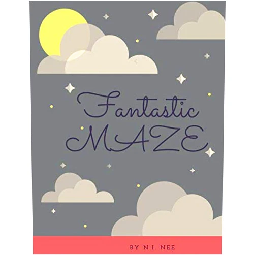 By N.I. NEE (Author) Fanfastic Maze: 56 Mazes Game Activity Workbook, Challenging Maze and Children's Activity Book, Easy Medium Hard and Difficult levels, Problem-Solving ... puzzle books for teens Age 6-8,8-12 years old
