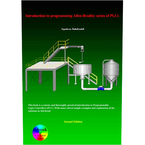 By Seyedreza Fattahzadeh (Author) Format: Kindle Edition Introduction to programming Allen-Bradley series of PLCs