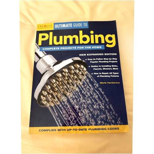 Merle Henkenius Ultimate Guide to Plumbing: Complete Projects for the Home (Creative Homeowner Ultimate Guide To. . .)