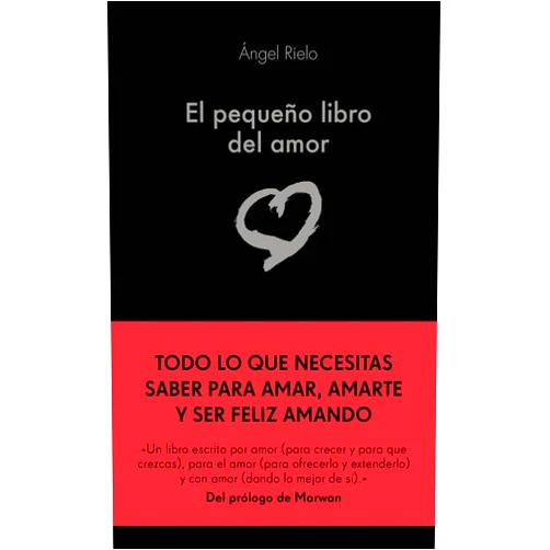 Ángel Rielo Fernández El pequeño libro del amor
