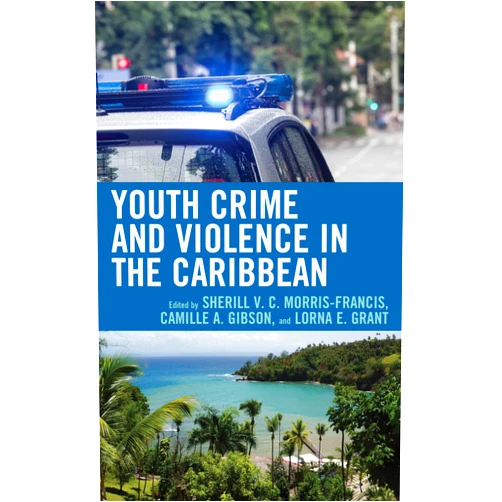 By Sherill V. C. Morris-Francis (Editor, Contributor), Camille A. Gibson (Editor, Contributor), Lorna E. Grant (Editor, Contributor), Myrna Cintron (Contributor), Christopher A.D. Charles (Contributor), Marika Dawkins-Cavazos (Contributor), Monique S. Grant (Contributor), Howard Kurtz (Contributor), Charlene Harris (Contributor), Raquel Ovalle (Contributor), Alaba Oludare (Contributor), Wayne J. Pitts (Contributor), Indira Rampersad (Contributor), Gleasia S. O. Reid (Contributor), Jacqueline Rhoden-Trader (Contributor), Latoya Smart (Contributor), Leslie-Ann C. Robertson Foncette (Contributor), Virginia Vallejo (Contributor), Nelseta Walters-Jones (Contributor) & 17 more Youth Crime and Violence in the Caribbean
