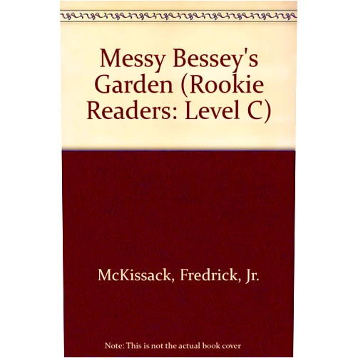 By Pat McKissack (Author), Frederick McKissack (Author), Robert L. Hillerich (Author), Rick Hackney (Illustrator) & 1 more Messy Bessey's Garden (A Rookie Readers)