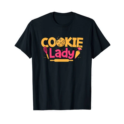SHIRTSIDE Cookie Baking Cookie Lady Baking Pastry Lover Baker Chef Sweet Tooth T-Shirt