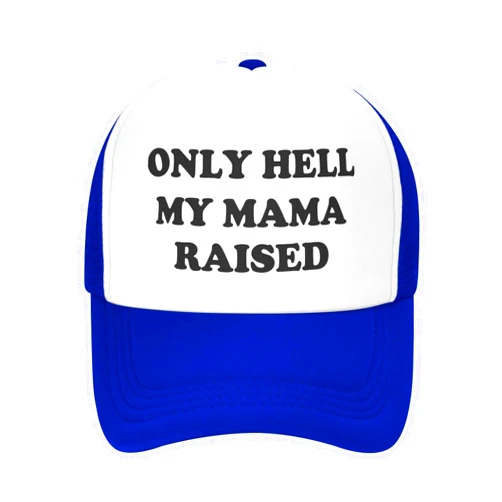 Diputer Only Hell My-Mama Raised-Trucker Hats Men Women Funny-Humor Gag Gift Joke-Vintage Baseball Caps Adults Silly