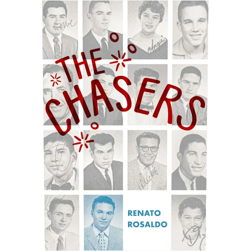 Renato Rosaldo The Chasers
