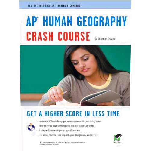 By Christian Sawyer (Author) Format: Kindle Edition AP Human Geography Crash Course: Get a Higher Score in Less Time (Advanced Placement (AP) Crash Course)