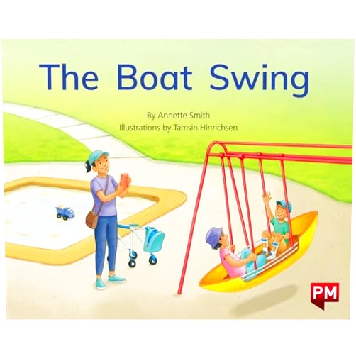 By Annette Smith (Author), Ana Sofia Ribeiro (Editor) The Boat Swing