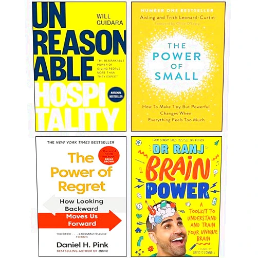 By Will Guidara (Author), Daniel H. Pink (Author), Dr Trish Leonard-Curtin Aisling Leonard-Curtin (Author), Dr. Ranj Singh (Author) & 1 more Unreasonable Hospitality [Hardcover], The Power of Regret, The Power of Small, Brain Power 4 Books Collection Set
