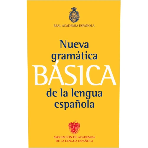 Real Academia Española Nueva Gramatica Basica de la lengua Española (Spanish Edition)