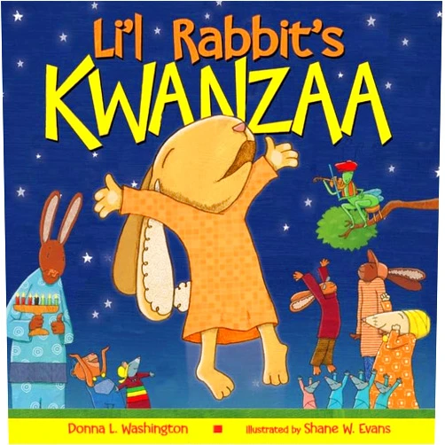 Donna L. Washington,Shane W. Evans Li'l Rabbit's Kwanzaa: A Kwanzaa Holiday Book for Kids